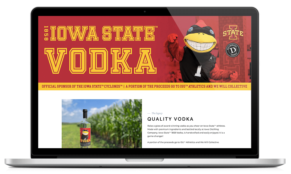Featured image for “Iowa State<sup>TM</sup> 1858 Vodka Landing Page”